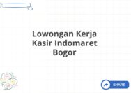 Lowongan Kerja Kasir Indomaret Bogor