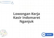 Lowongan Kerja Kasir Indomaret Nganjuk